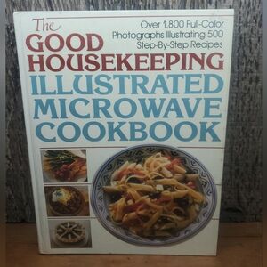 Good Housekeeping Illustrated Microwave Cookbook Hardcover 1990 VINTAGE